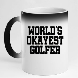 World Okayest Golfer 11oz Black Color Changing Mug