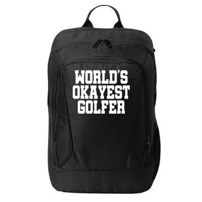 World Okayest Golfer City Backpack