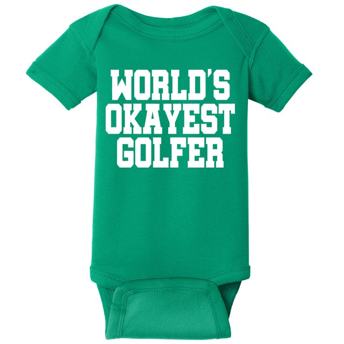 World Okayest Golfer Baby Bodysuit