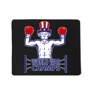 World War Champs Uncle Sam Mousepad