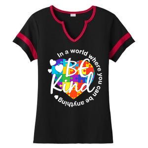 World Where You Can Be Anything Be Kind Autism Heart Ladies Halftime Notch Neck Tee