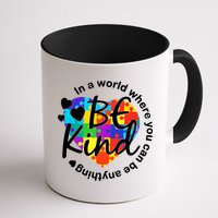 World Where You Can Be Anything Be Kind Autism Heart Coffee Mug