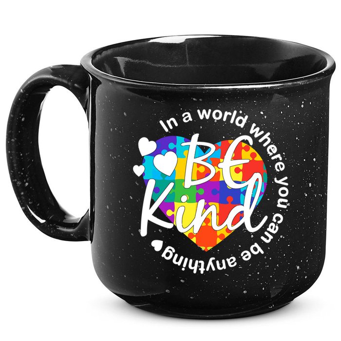 World Where You Can Be Anything Be Kind Autism Heart 15oz Campfire Ceramic Mug