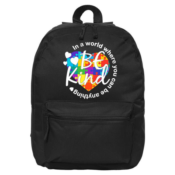 World Where You Can Be Anything Be Kind Autism Heart 16 in Basic Backpack