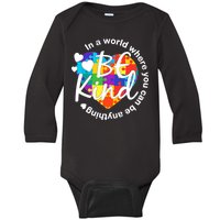 World Where You Can Be Anything Be Kind Autism Heart Baby Long Sleeve Bodysuit