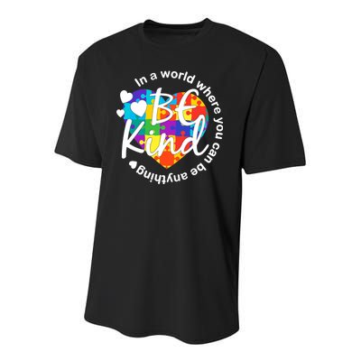 World Where You Can Be Anything Be Kind Autism Heart Youth Performance Sprint T-Shirt