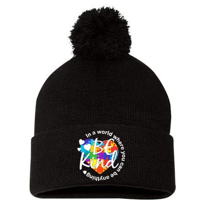 World Where You Can Be Anything Be Kind Autism Heart Pom Pom 12in Knit Beanie