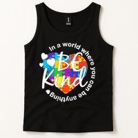 World Where You Can Be Anything Be Kind Autism Heart Tank Top