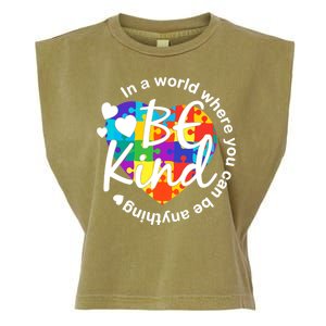 World Where You Can Be Anything Be Kind Autism Heart Garment-Dyed Women's Muscle Tee