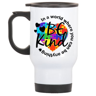 World Where You Can Be Anything Be Kind Autism Heart Stainless Steel Travel Mug