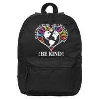 World Where You Can Be Anything Be Kind World Unity Day 16 in Basic Backpack