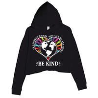 World Where You Can Be Anything Be Kind World Unity Day Crop Fleece Hoodie
