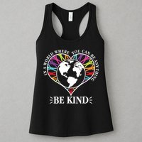 World Where You Can Be Anything Be Kind World Unity Day Womens Tank Top