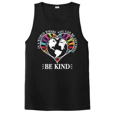 World Where You Can Be Anything Be Kind World Unity Day PosiCharge Competitor Tank