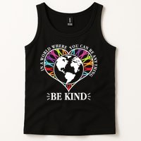World Where You Can Be Anything Be Kind World Unity Day Tank Top