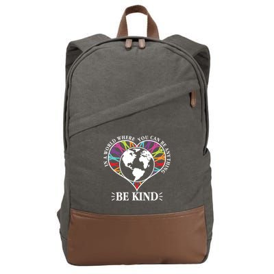 World Where You Can Be Anything Be Kind World Unity Day Cotton Canvas Backpack