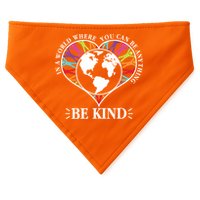 World Where You Can Be Anything Be Kind World Unity Day USA-Made Doggie Bandana