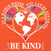 World Where You Can Be Anything Be Kind World Unity Day Coaster