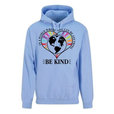 World Where You Can Be Anything Be Kind World Unity Day Unisex Surf Hoodie