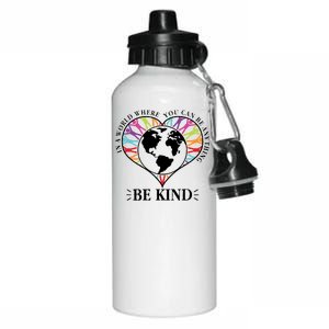 World Where You Can Be Anything Be Kind World Unity Day Aluminum Water Bottle