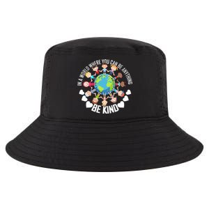 World Where You Can Be Kind Anti-Bullying Cool Comfort Performance Bucket Hat