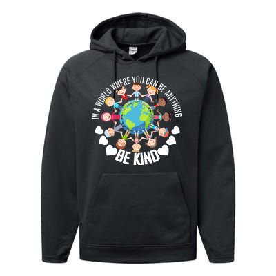 World Where You Can Be Kind Anti-Bullying Performance Fleece Hoodie