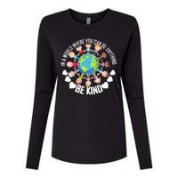 World Where You Can Be Kind Anti-Bullying Womens Cotton Relaxed Long Sleeve T-Shirt