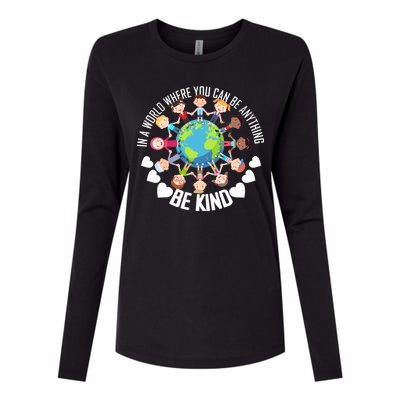 World Where You Can Be Kind Anti-Bullying Womens Cotton Relaxed Long Sleeve T-Shirt