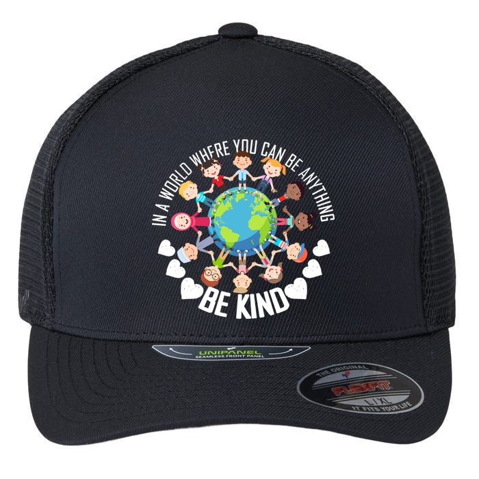 World Where You Can Be Kind Anti-Bullying Flexfit Unipanel Trucker Cap