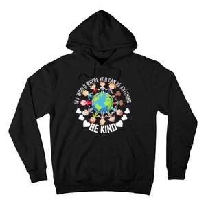 World Where You Can Be Kind Anti-Bullying Hoodie