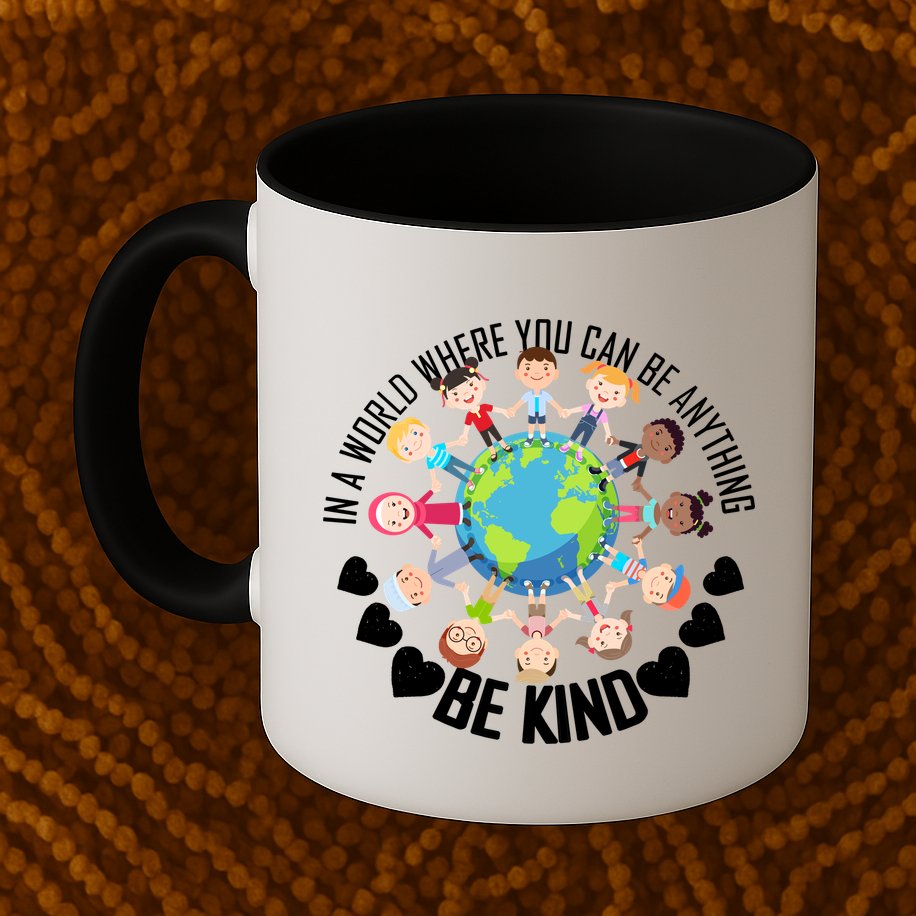World Where You Can Be Kind Anti-Bullying Mug