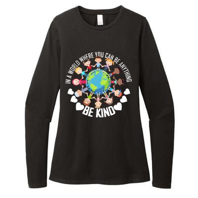 World Where You Can Be Kind Anti-Bullying Womens CVC Long Sleeve Shirt