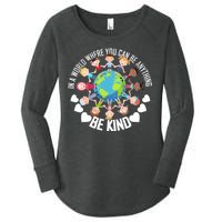 World Where You Can Be Kind Anti-Bullying Women's Perfect Tri Tunic Long Sleeve Shirt