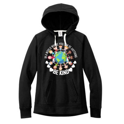 World Where You Can Be Kind Anti-Bullying Women's Fleece Hoodie