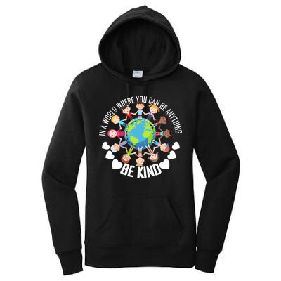 World Where You Can Be Kind Anti-Bullying Women's Pullover Hoodie