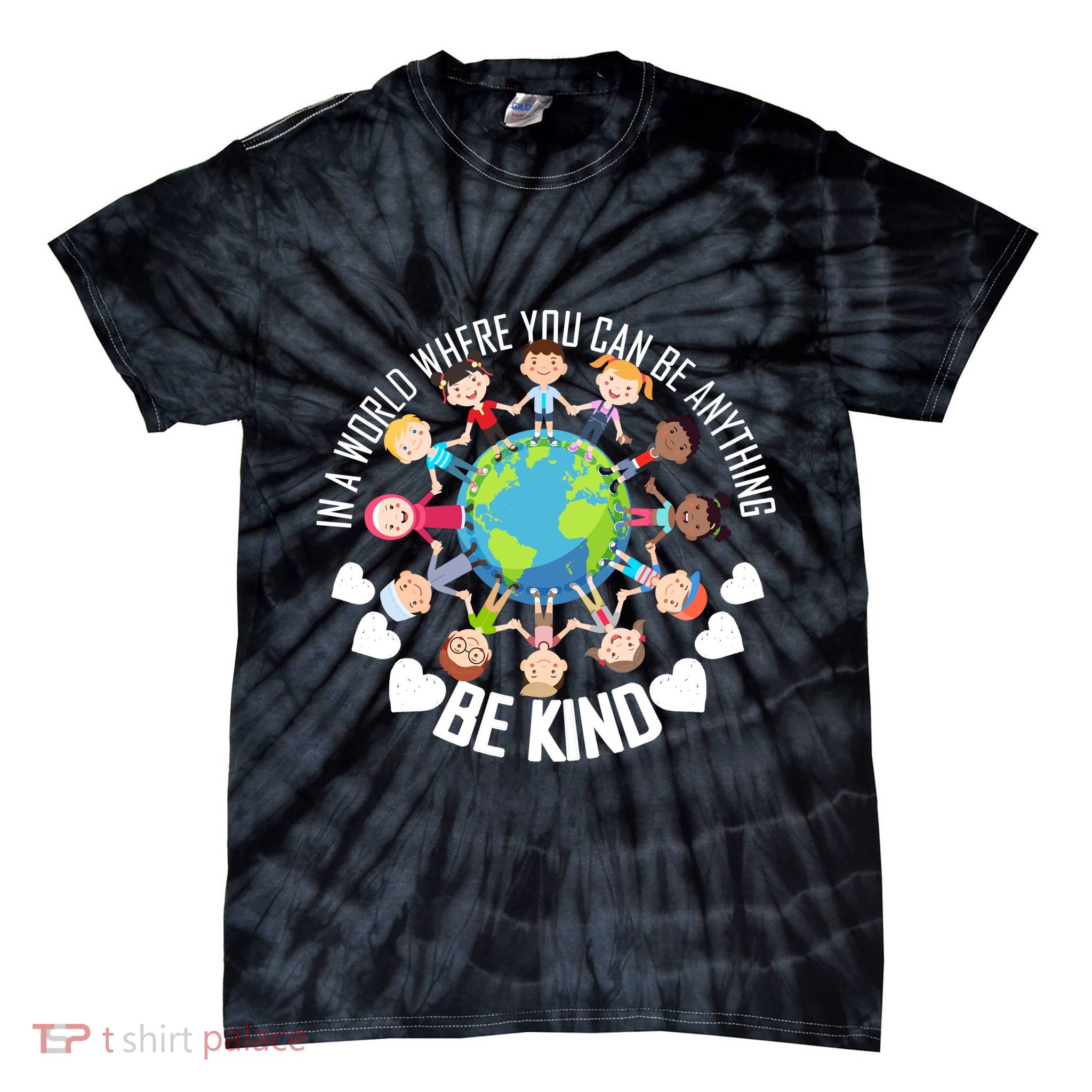 World Where You Can Be Kind Anti-Bullying Tie-Dye T-Shirt