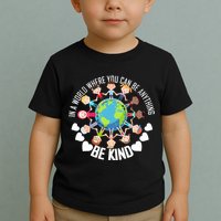 World Where You Can Be Kind Anti-Bullying Toddler T-Shirt
