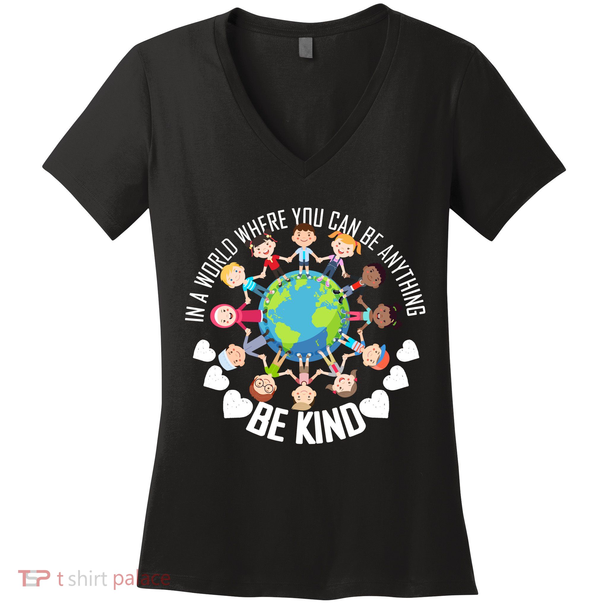World Where You Can Be Kind Anti-Bullying Women's V-Neck T-Shirt