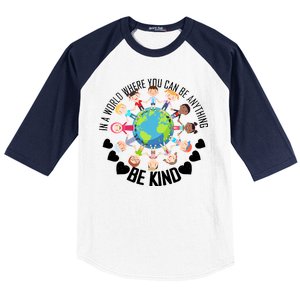 World Where You Can Be Kind Anti-Bullying Baseball Sleeve Shirt