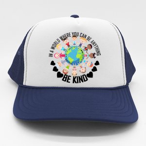 World Where You Can Be Kind Anti-Bullying Trucker Hat