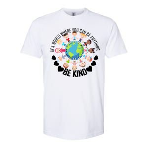 World Where You Can Be Kind Anti-Bullying Softstyle CVC T-Shirt