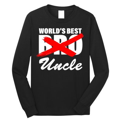 Worlds Best Bro (Uncle) Funny Long Sleeve Shirt