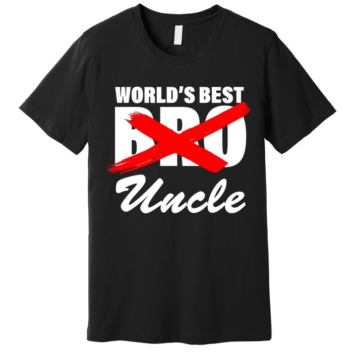 Worlds Best Bro (Uncle) Funny Premium T-Shirt