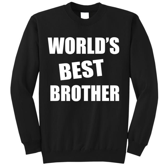 World's Best Brother Sweatshirt