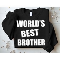 World's Best Brother Sweatshirt