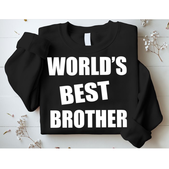 World's Best Brother Sweatshirt