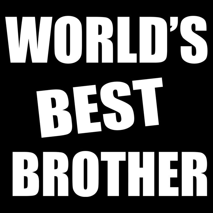 World's Best Brother Sweatshirt