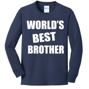 World's Best Brother Kids Long Sleeve Shirt