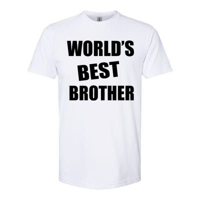 World's Best Brother Softstyle® CVC T-Shirt