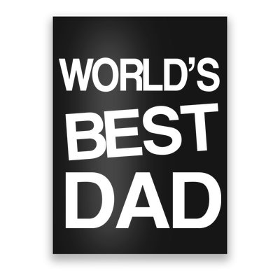 World's Best Dad Poster